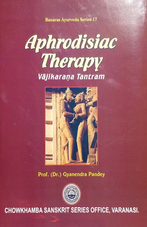 Aphrodisiac Therapy-Vajiikarana Tantra