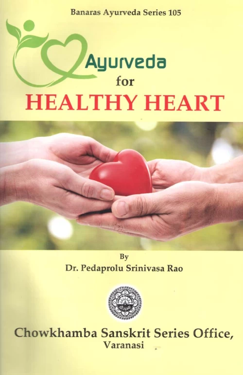 Ayurveda for Healthy Heart