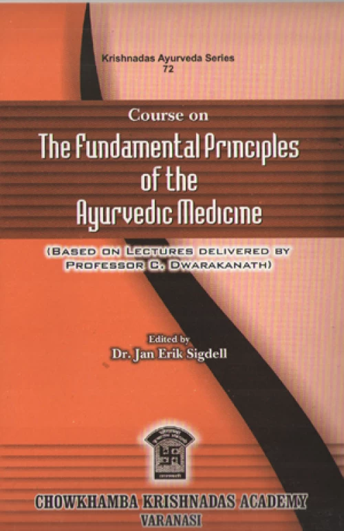 Course on the Fundamental Principles of the Ayurvedic Medicine