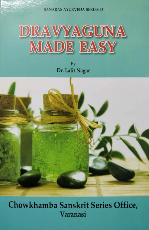 Dravyaguna Made Easy