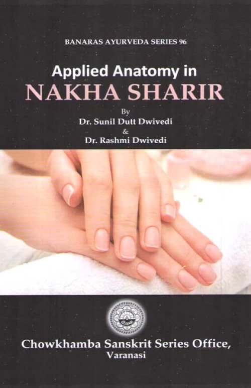 Applied Anatomy In Nakha Sharira