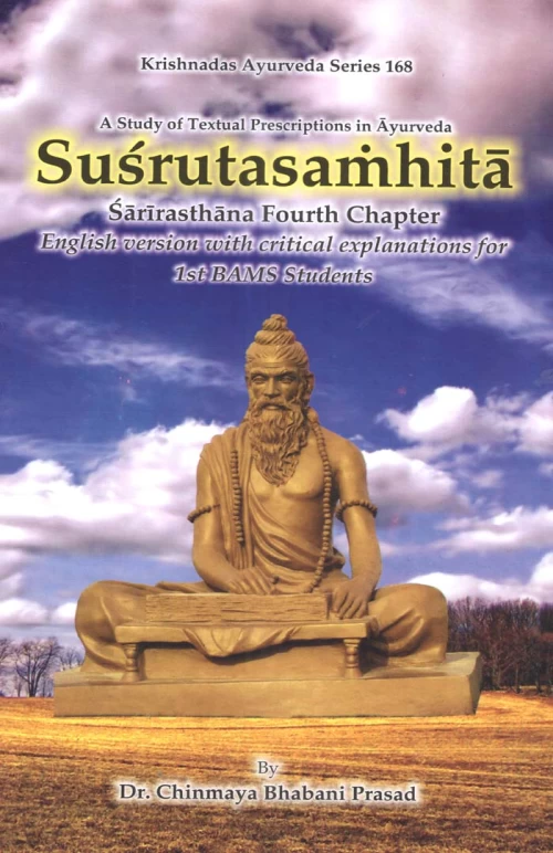 Sushruta Samhita ( 4th chapter of Sharira Sthana)