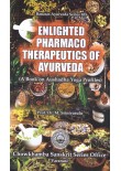 Enlighted Pharmaco Therapeutics of Ayurveda