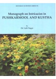 Monograph on Intricacies in Pushkarmool And Kustha